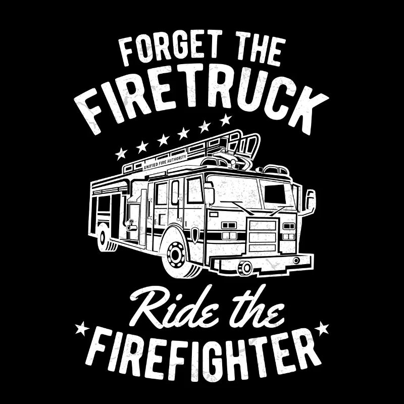 Forget the Firetruck ride the Firefighter