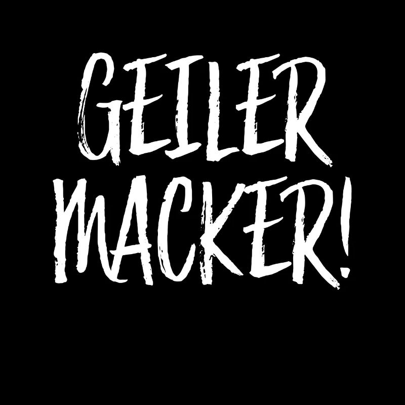Geiler Macker