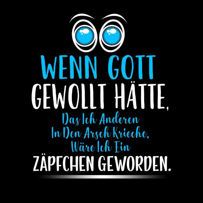 Bin kein Arsch kriecher!