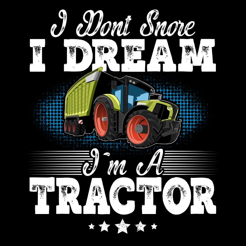 Tractor snoring funny saying