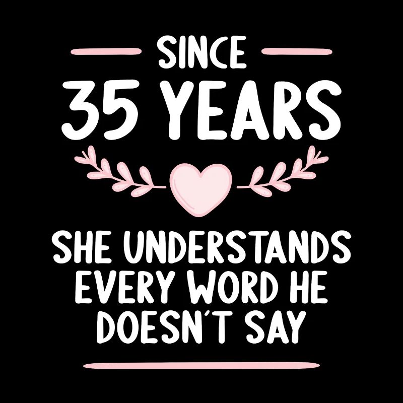 35 years married 35th wedding anniversary