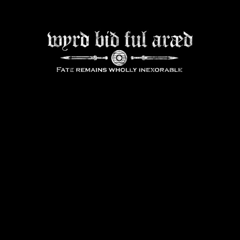 Fate is inevitable - Germanic