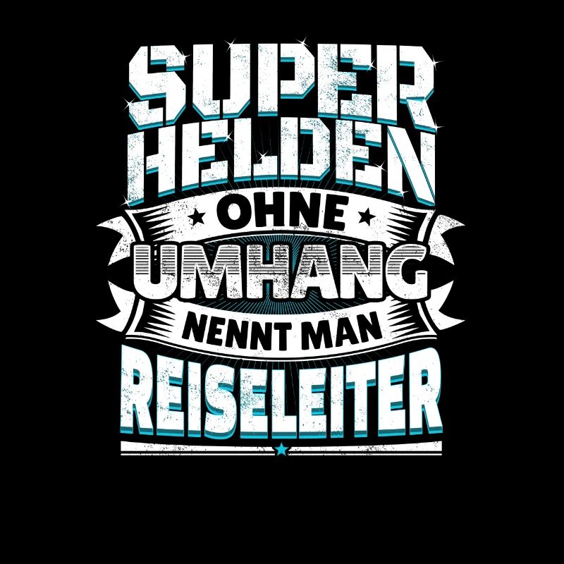 Superheld lustig Spruch Held Reiseleiter Geschenk