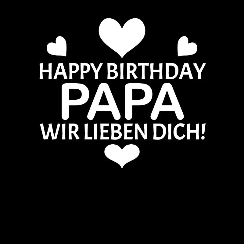 Happy Birthday Papa