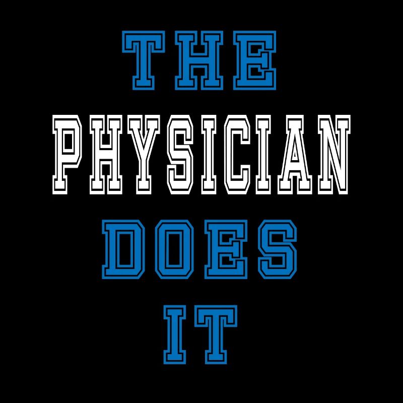 The Physiker does it Physiker Geschenk