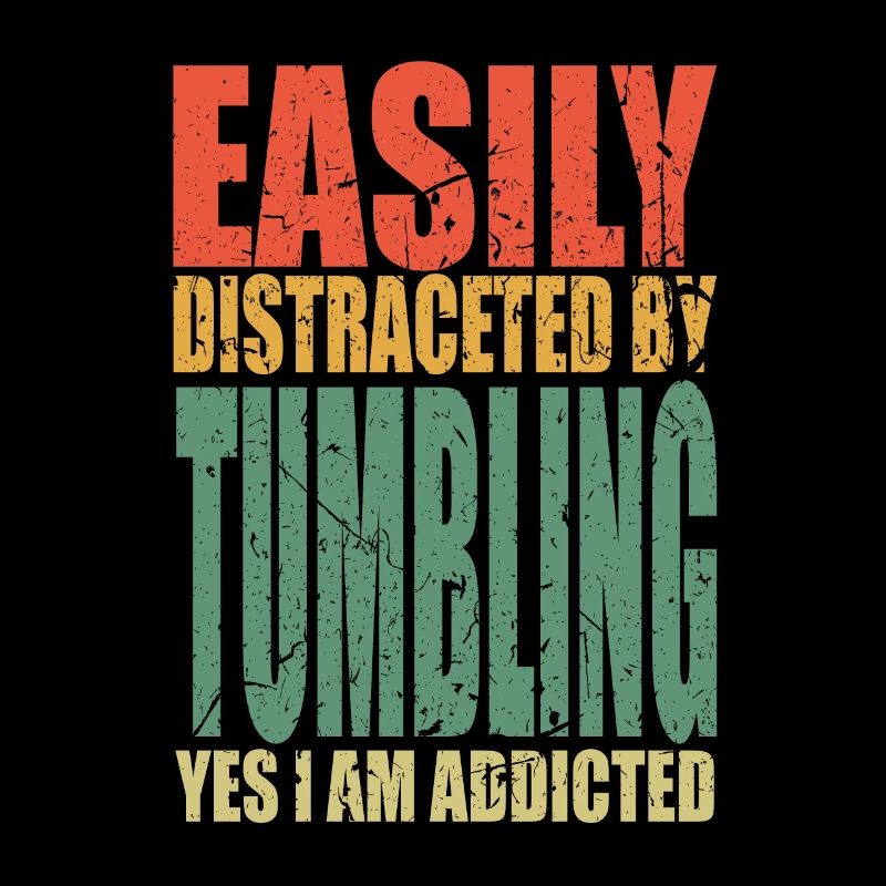 Tumbling saying funny