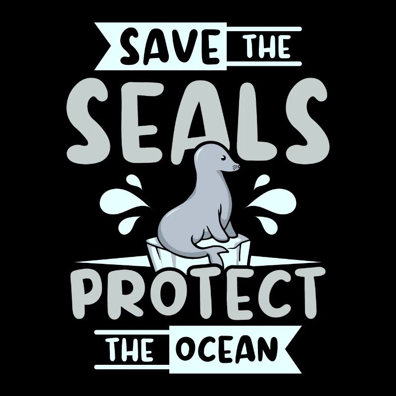 Save te seals protect the ocean