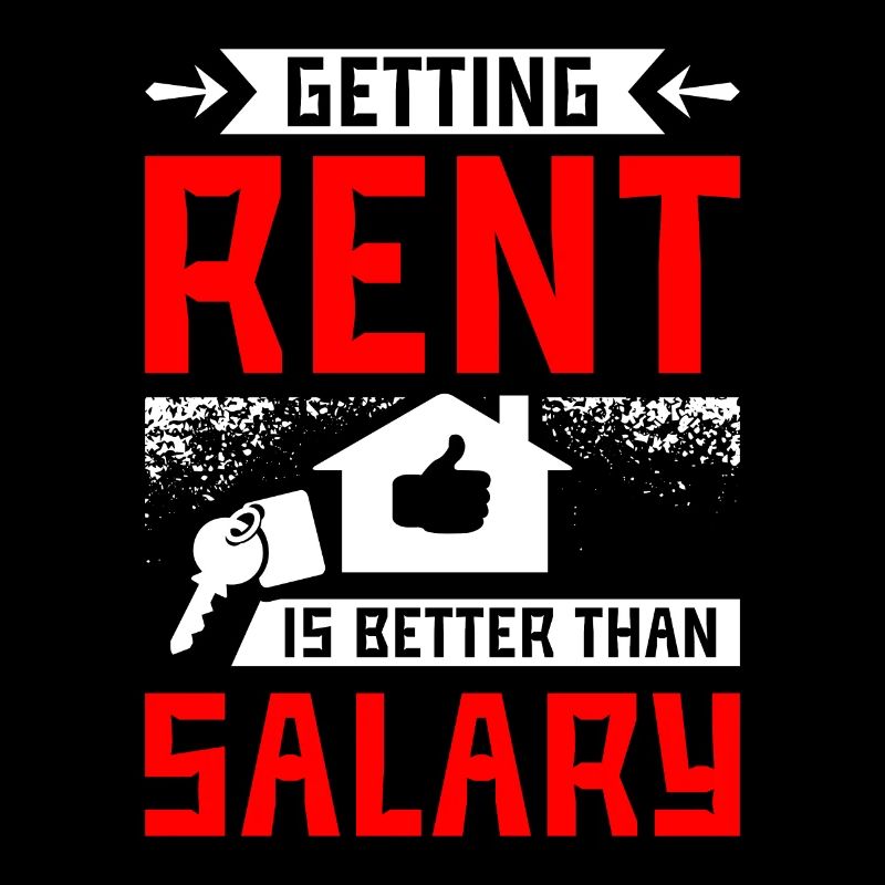 Getting rent is better than salary