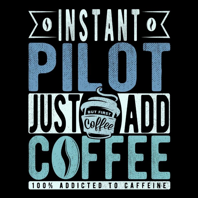 Pilot Kaffee Spruch