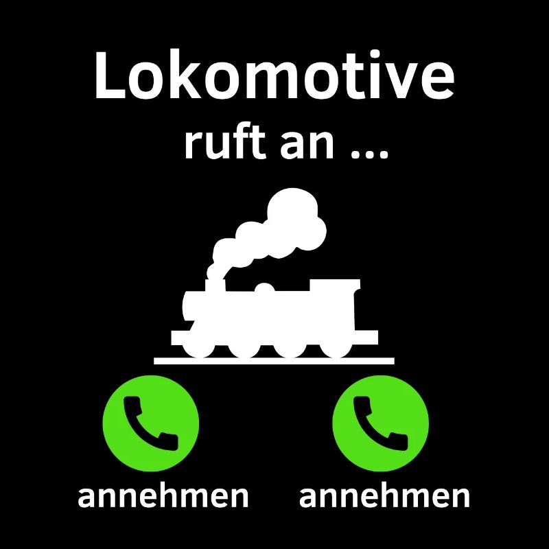Lokomotive ruft an - annehmen oder annehmen?