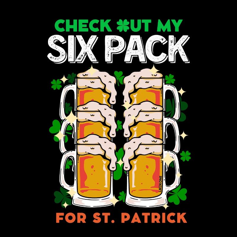 My Six Pack Biere sind köstlich Saint Patrick