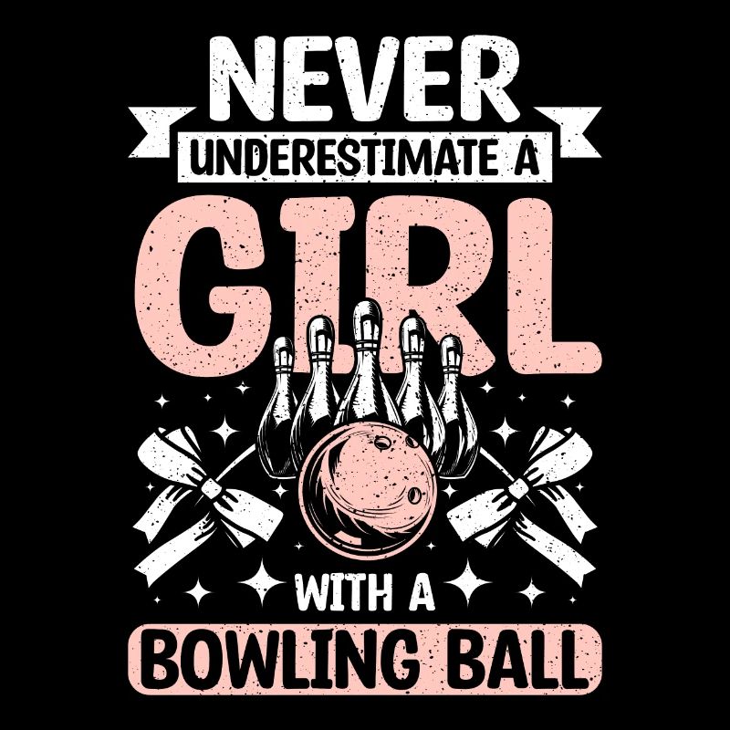 Never underestimate a girl with a bowling ball