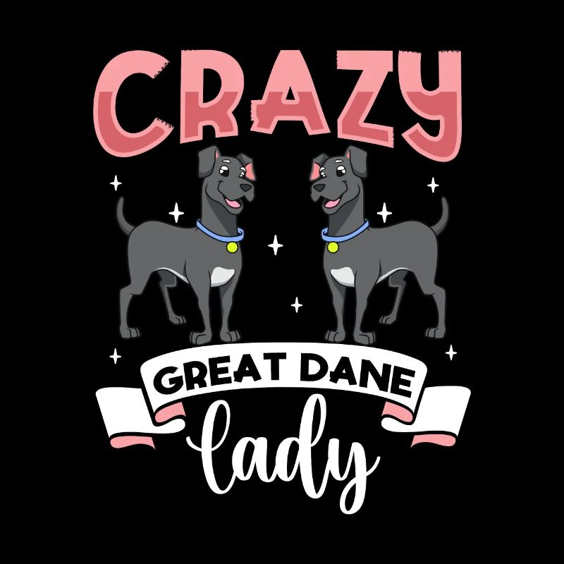 Crazy Great Dane Lady - Deutsche Dogge