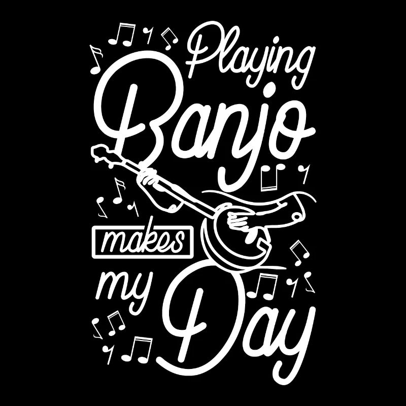 Playing banjo makes my day