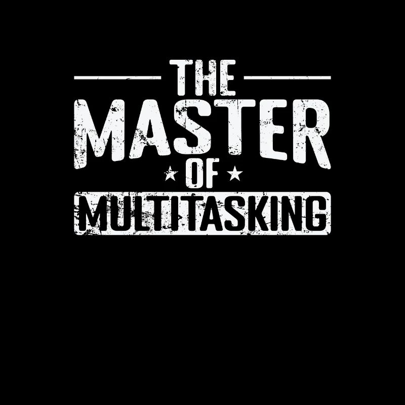 Le maître du multitâche