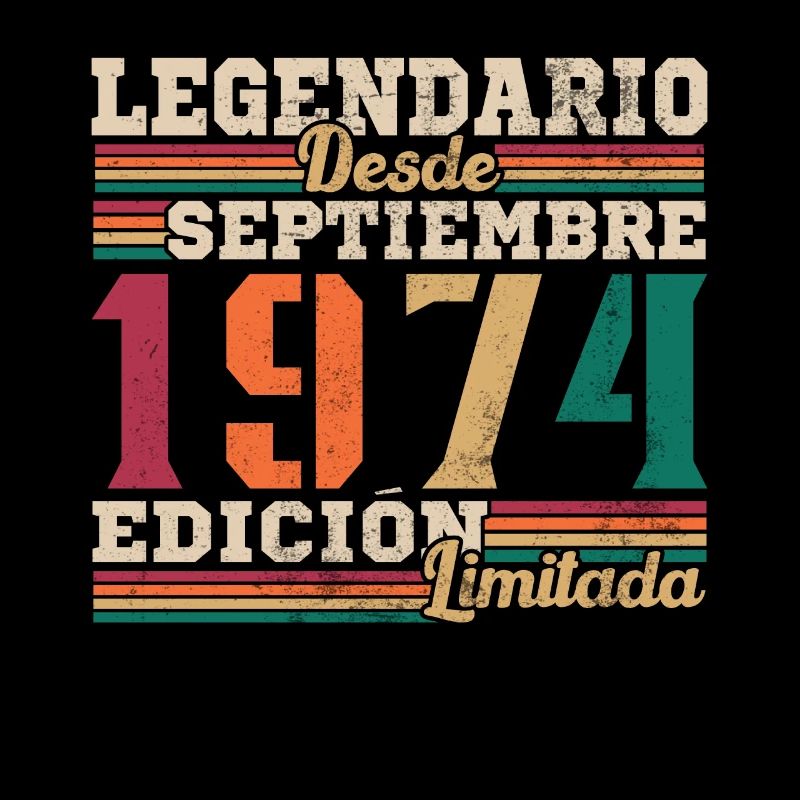Legendary since 1974 September