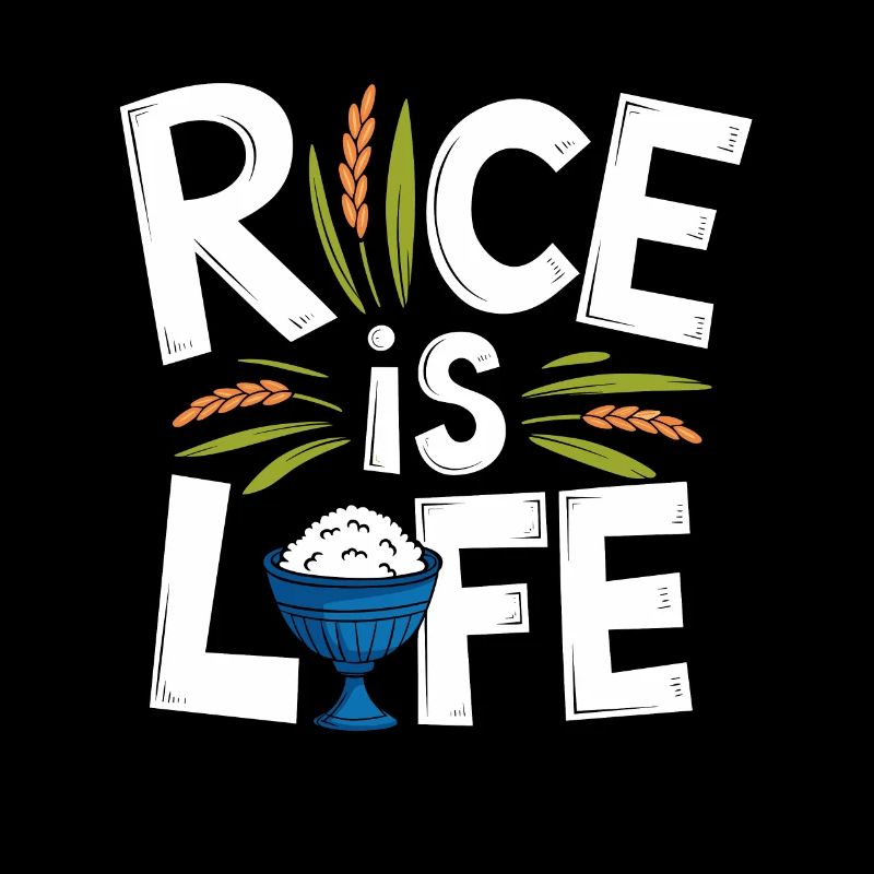 Rice is life funny Reis Design