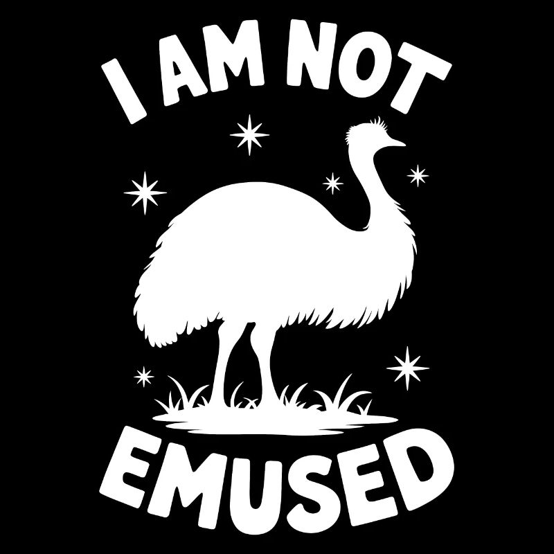 Emu Saying Australia Emus Funny Emu Gift