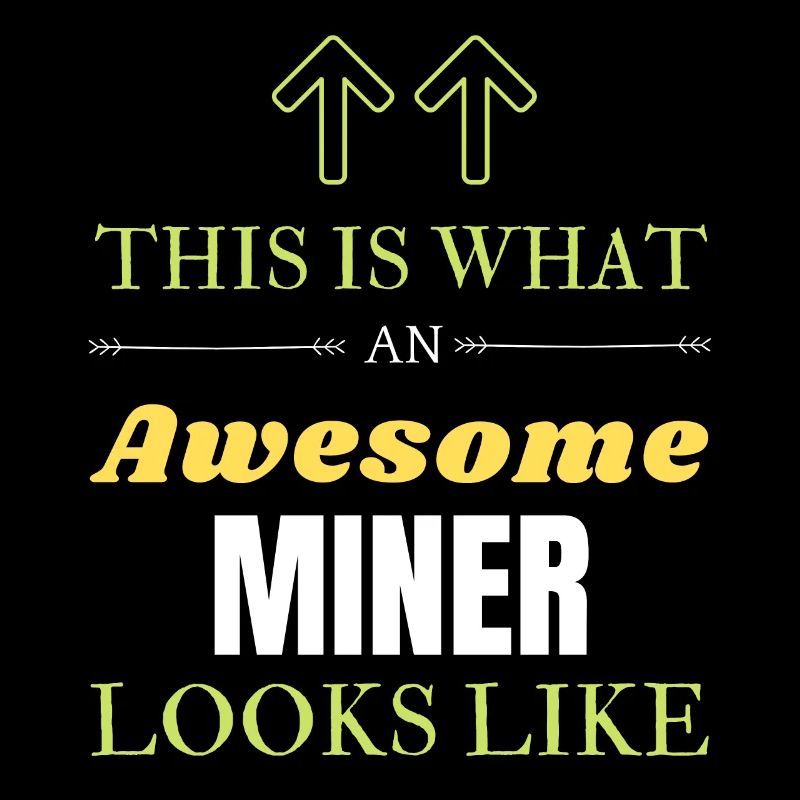 So sieht ein großartiger Miner aus