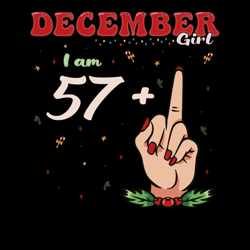 Dezember Mädchen 57 + Mittelfinger | Fetter 58. Platz