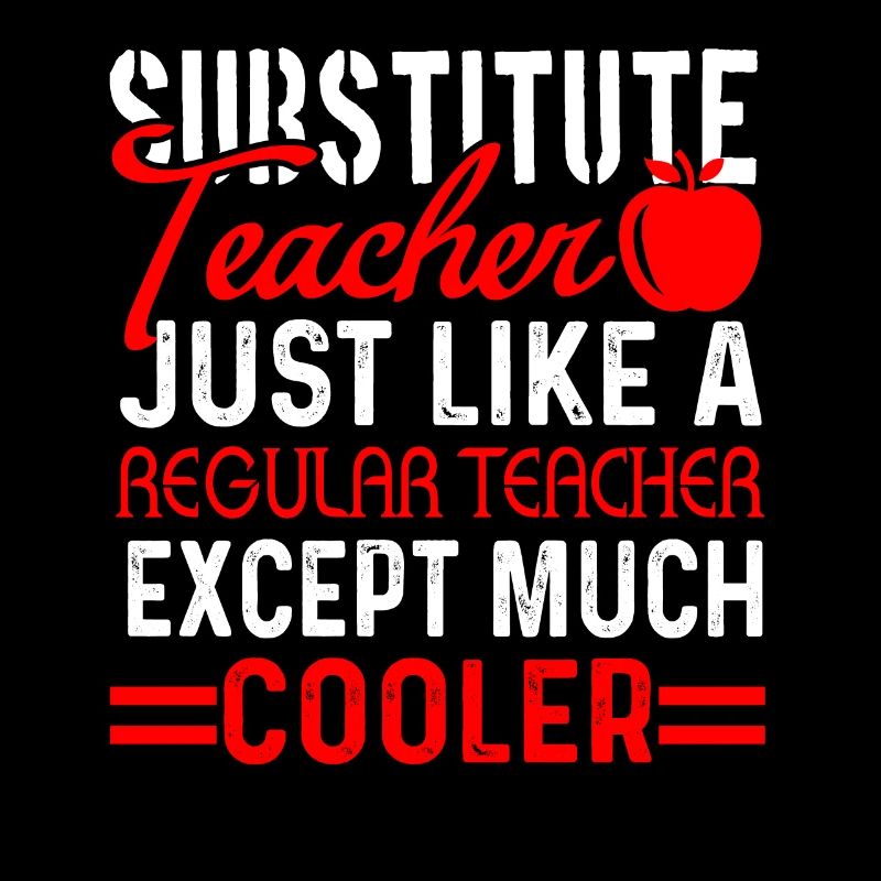 Cooler Substitute Teacher