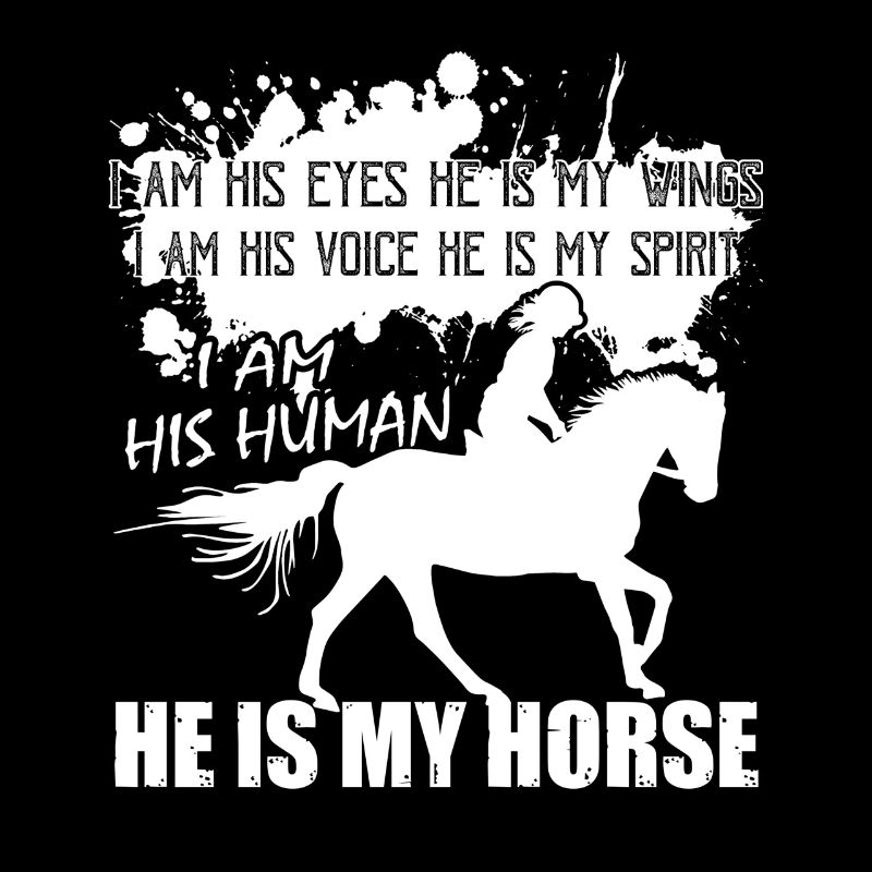 He Is My Horse