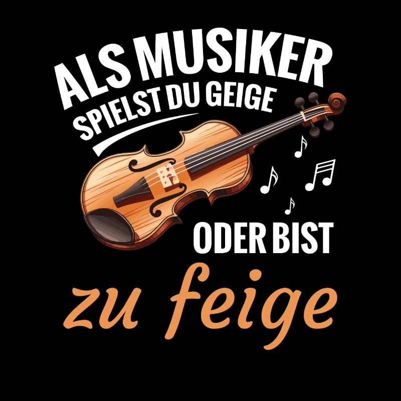Als Musiker Spielst Du Geige Oder Bist Zu Feige