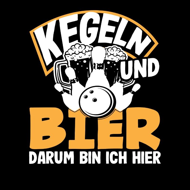 Kegeln Und Bier Darum Bin Ich Hier