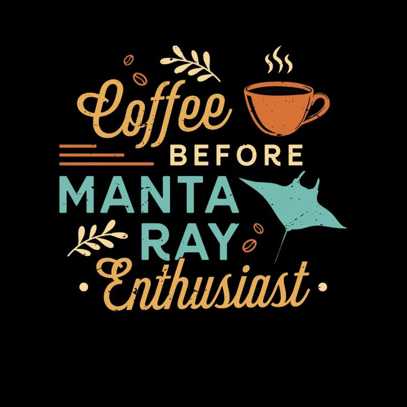 Manta Ray Enthusiast Coffee Swimmer Coffee Lover