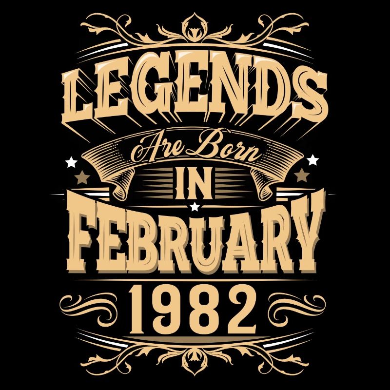 February 1982 Birthday Legend