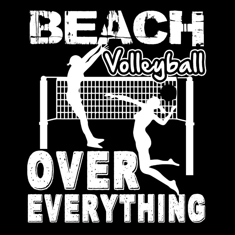 Beach Volleyball Beach Volleyball Over Everything