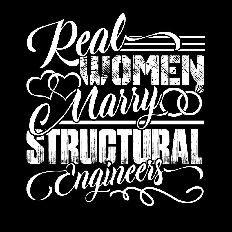 Real Women Marry Structural Engineers