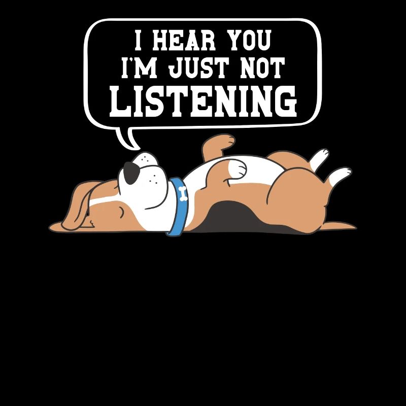 Je ne peux tout simplement pas t'entendre motif de chien