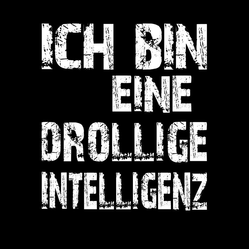 KI Spruch Ich bin eine drollige Intelligenz