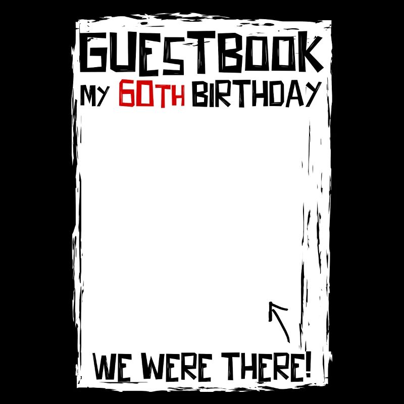 60 years | 60th Birthday | Funny Guestbook