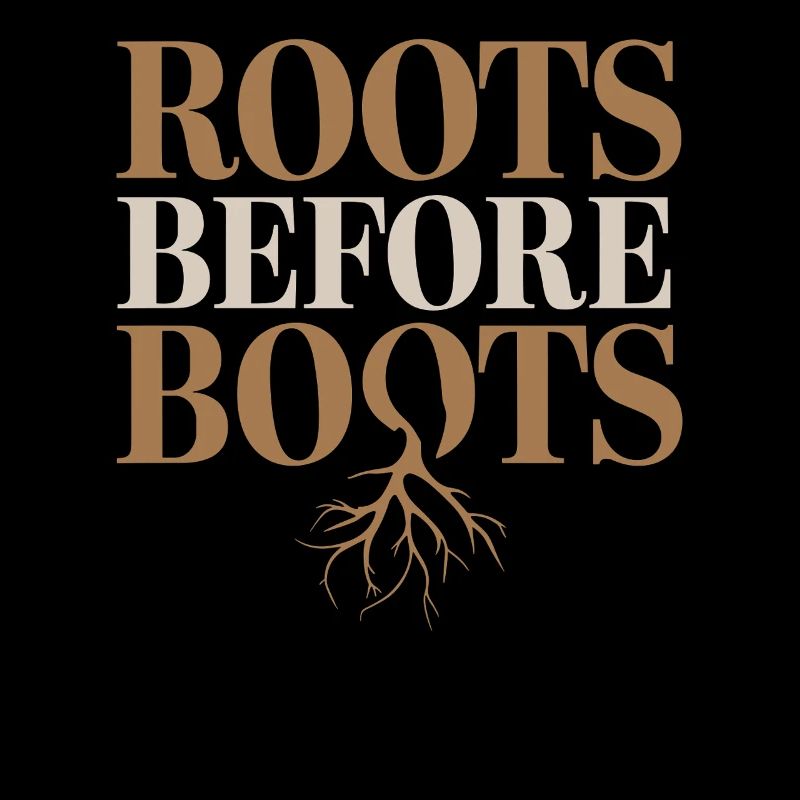 Roots Before Boots Vegan Vegetarisch Statement