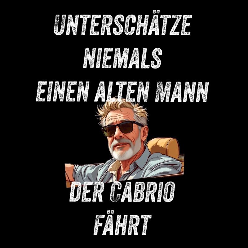 Unterschätze niemals einen alten Mann der Cabrio