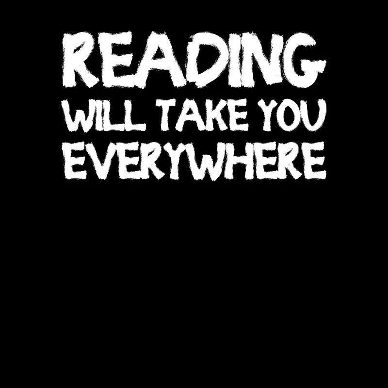 Reading Will Take You Everywhere