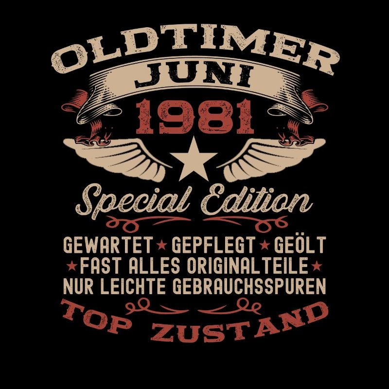 44. Geburtstag Oldtimer Juni Jahrgang 1981