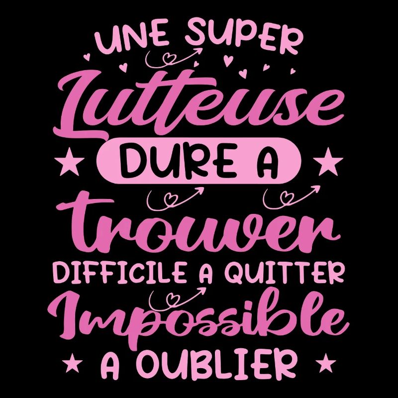 Une Super Lutteuse - Cadeau lutteuse