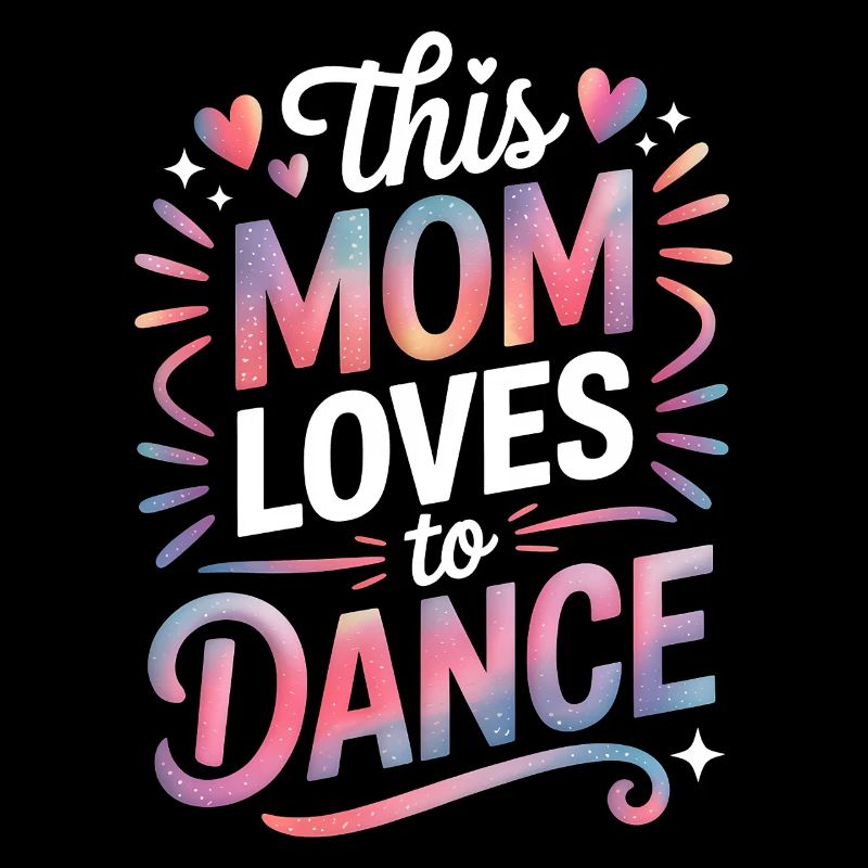Tanzen Spruch Mama Tanz Lustig Tanzen Geschenk