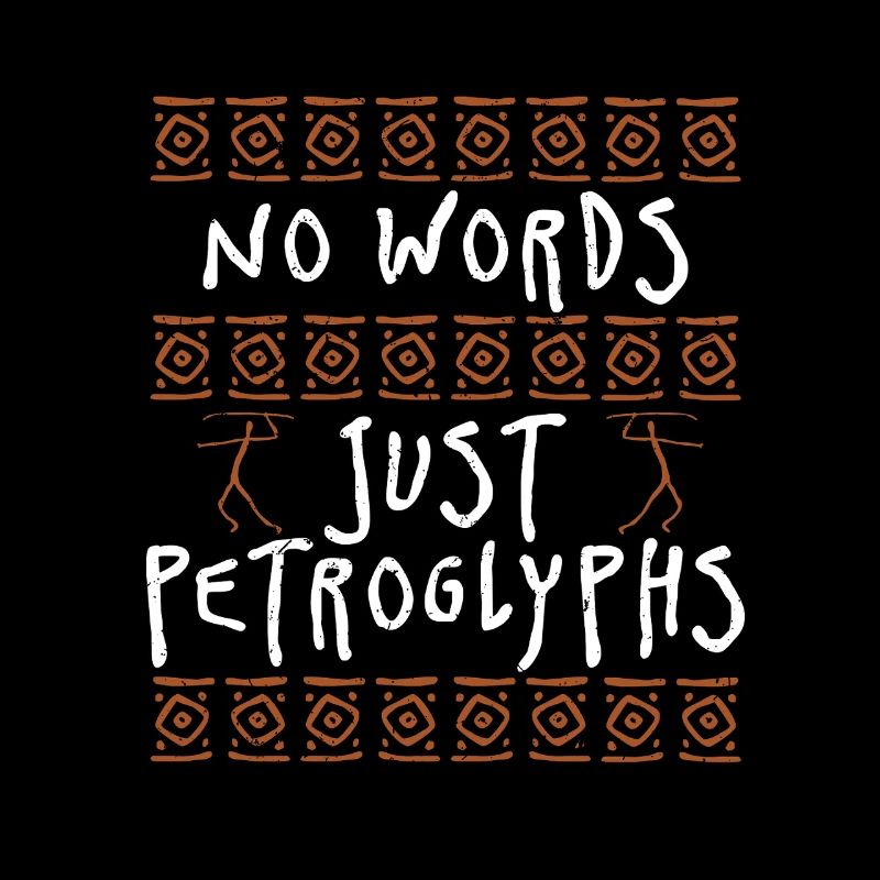 Pétroglyphes Pétroglyphes Pas de mots Juste des pétroglyphes
