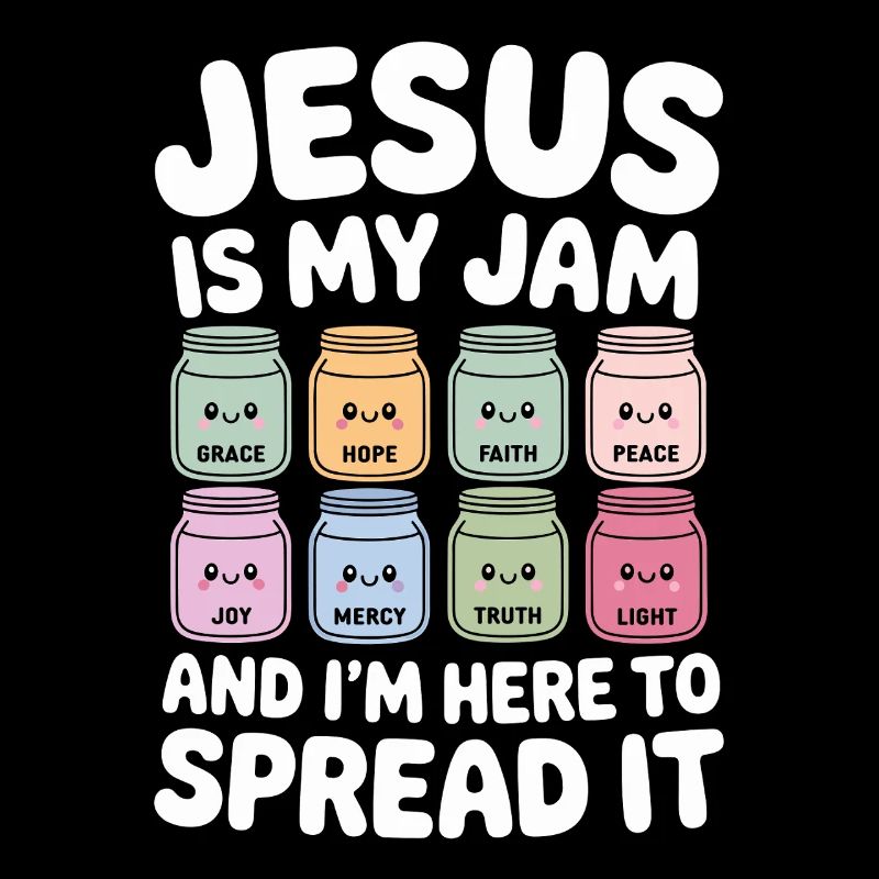  Jesus Is My Jam: Glaube, Hoffnung, Frieden,