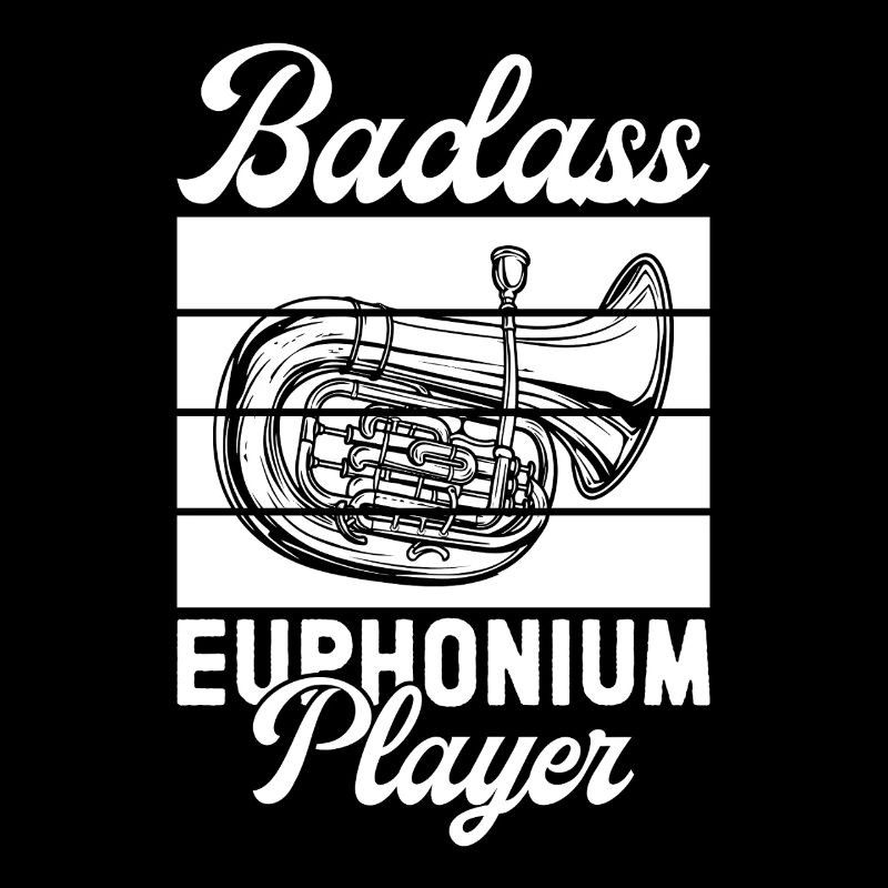 Baritone Player Badass Player Euphonium