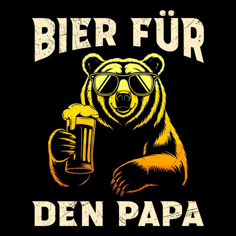 Biertrinker BIER FÜR DEN PAPA Väter Lustiges