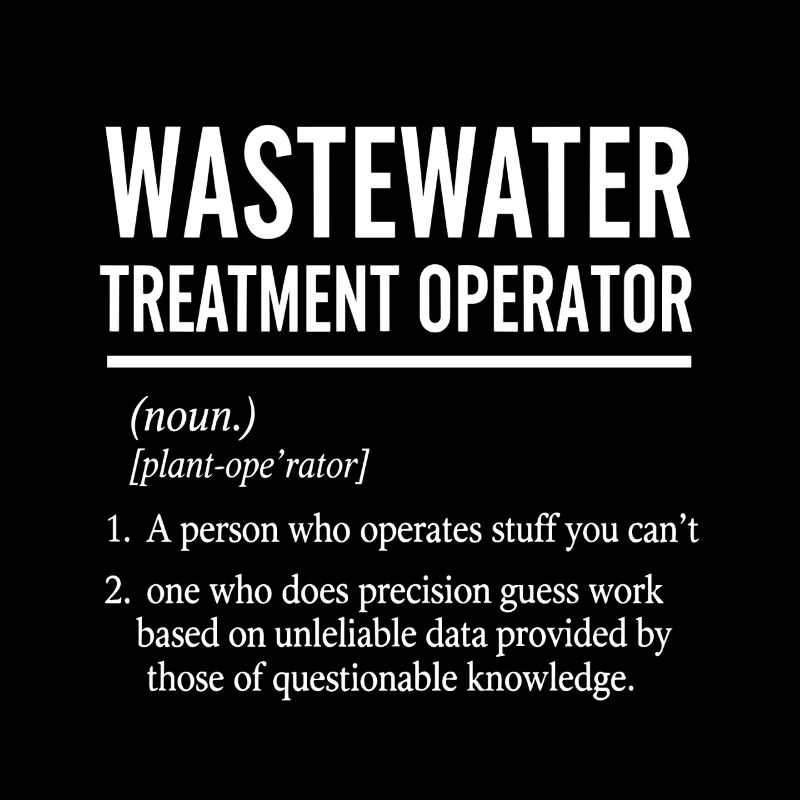 Funny Wastewater Treatment Operator Definition