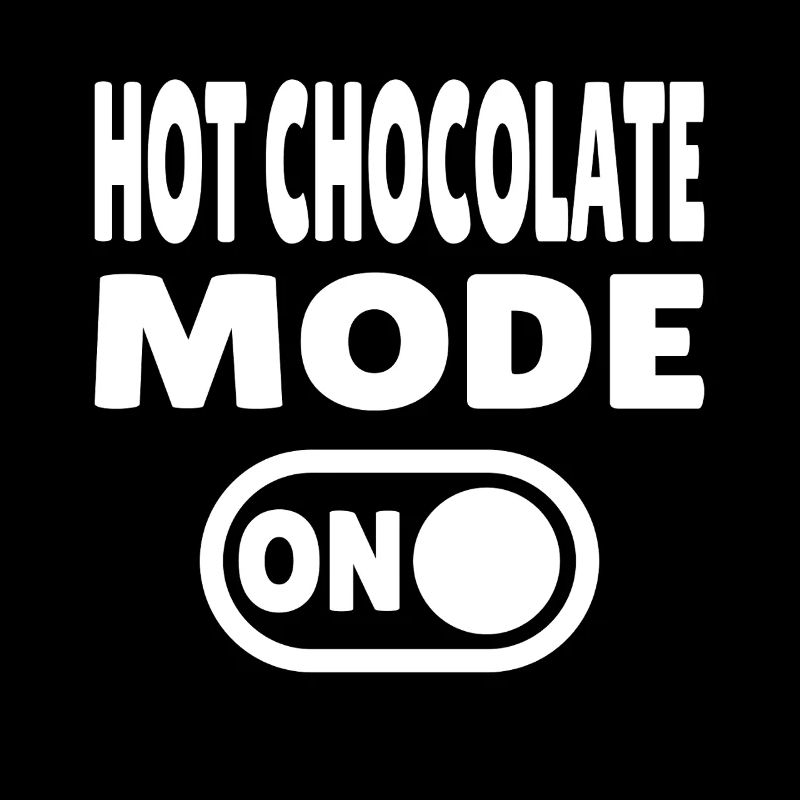 Mode chocolat chaud activé