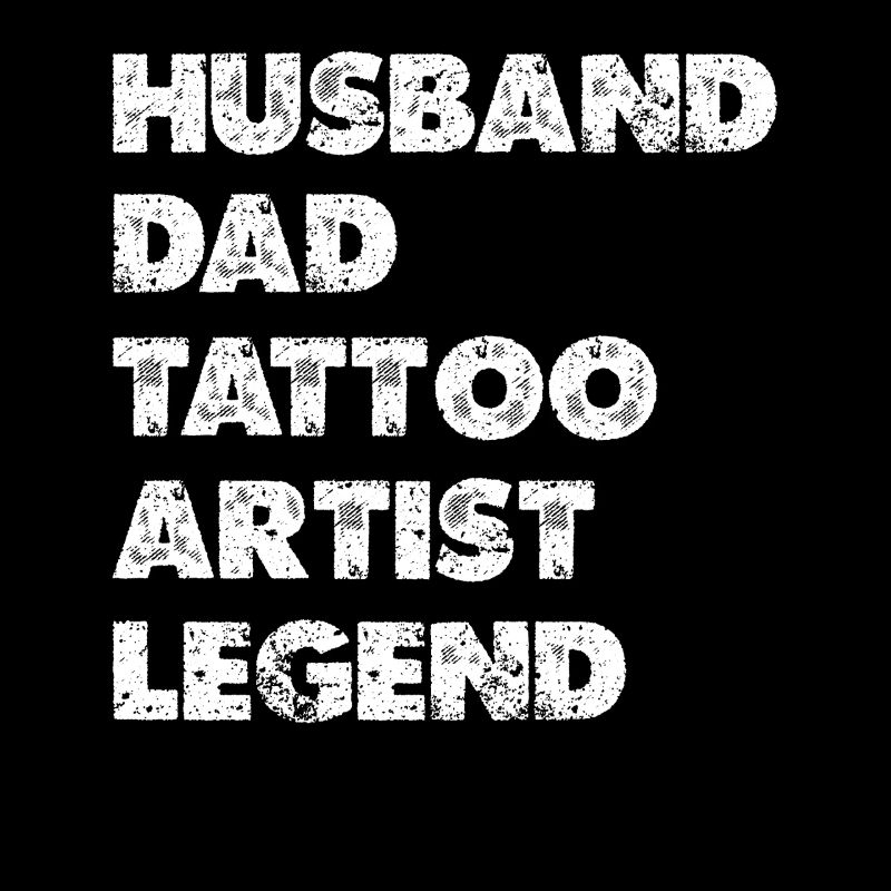 Tattoo Legend Husband Father