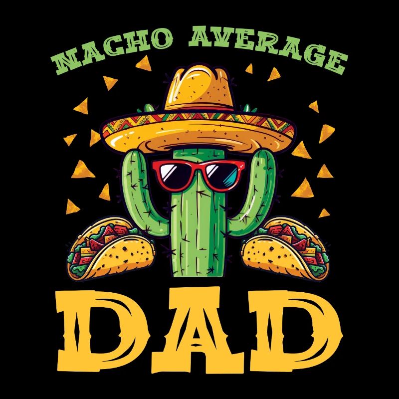 Cactus Dad Fiesta