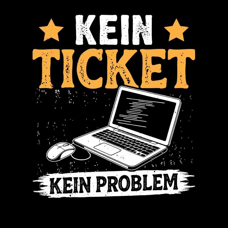 Nerd Computer KEIN TICKET KEIN PROBLEM LUSTIG